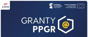 Granty PPGR - Wsparcie dzieci z rodzin pegeerowski